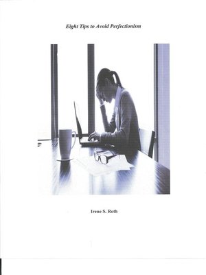 cover image of Eight Tips to Avoid Perfectionism
